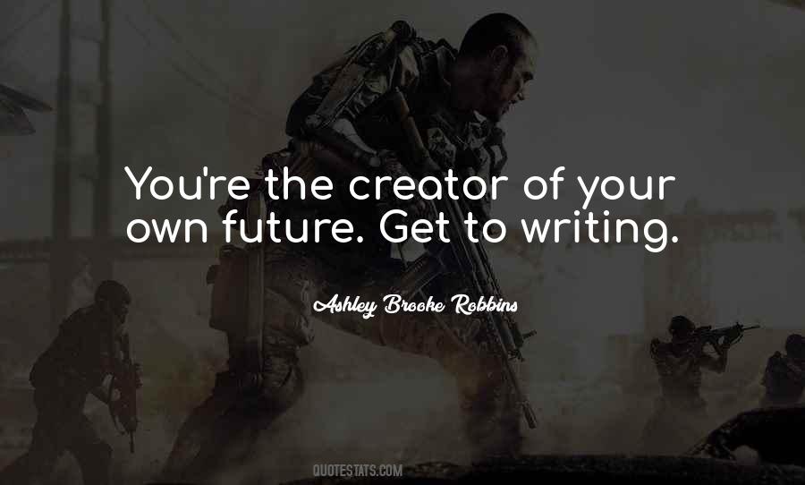 Creator Quotes #1689190