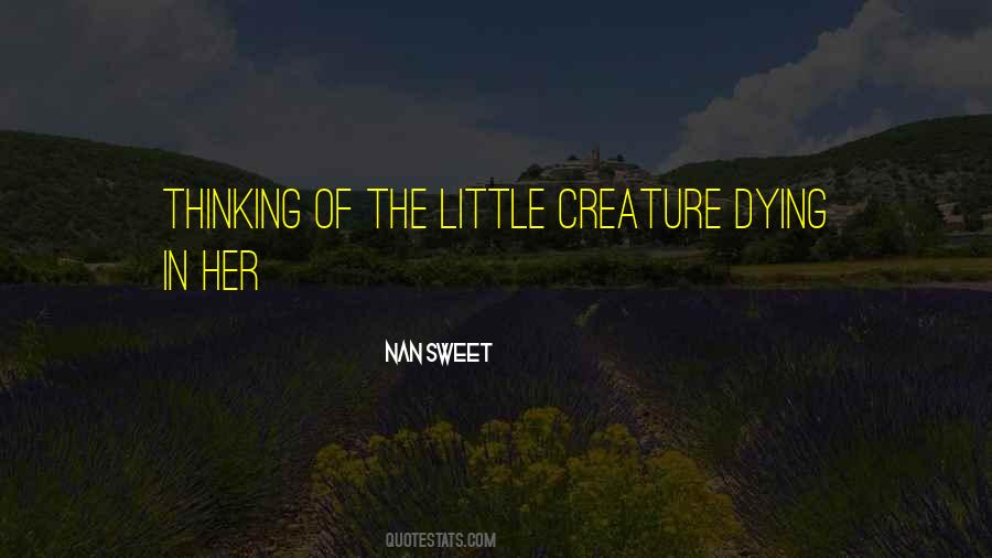 Creature Quotes #1559183