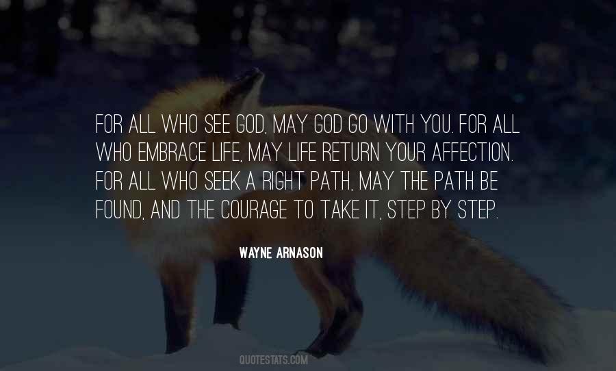 Quotes About The Path You Take #689205