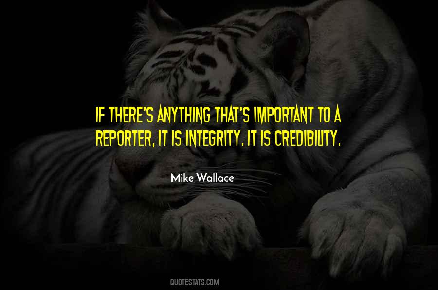 Credibility And Integrity Quotes #938639