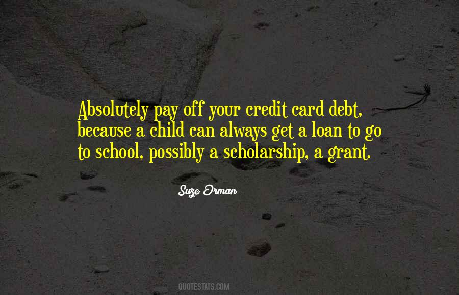 Credit Card Debt Quotes #1449768