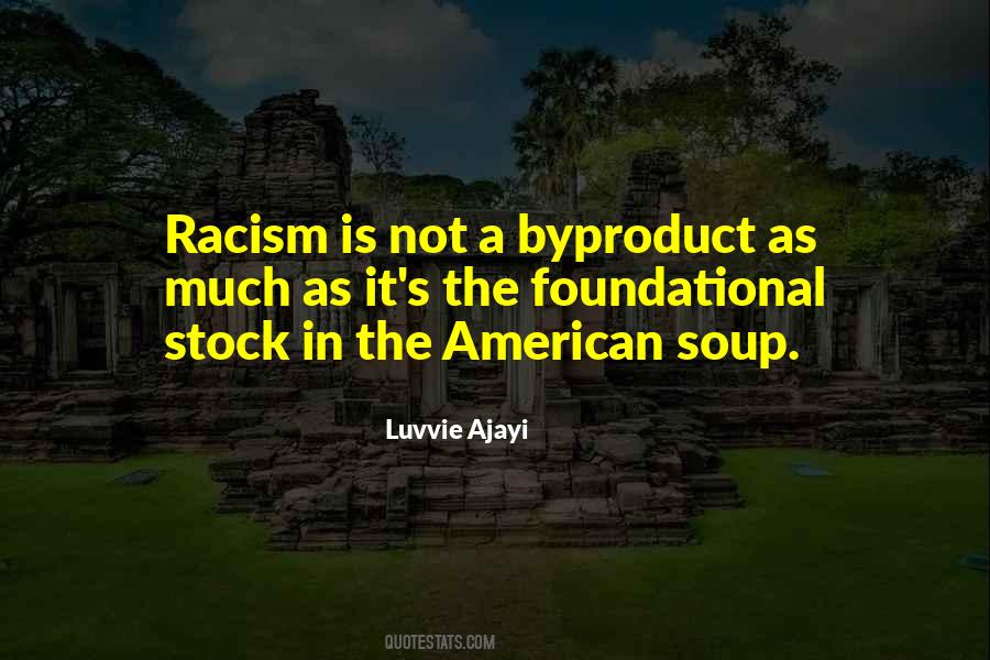 American Racism Quotes #1687805