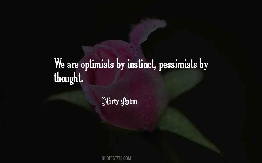Pessimists Vs Optimists Quotes #144738