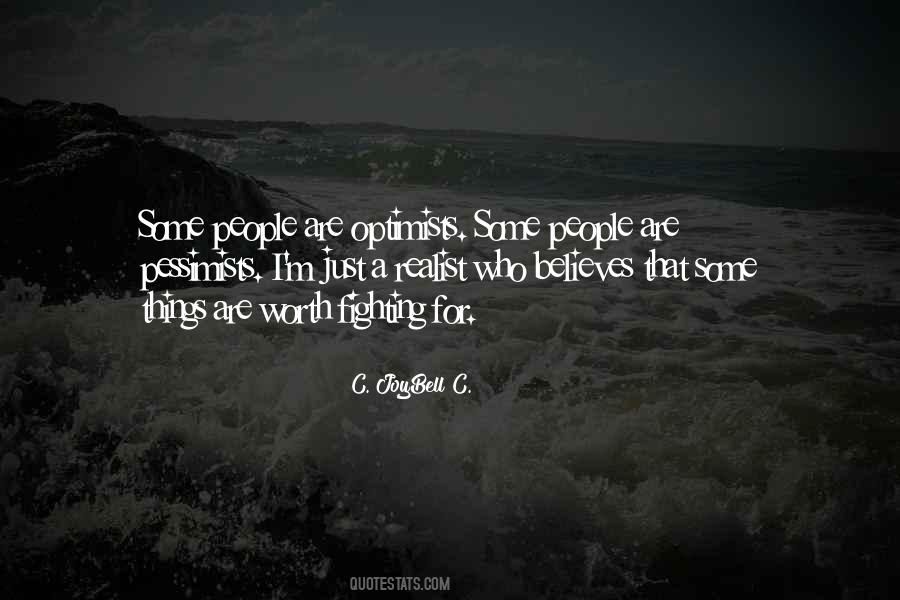 Pessimists Vs Optimists Quotes #1537592