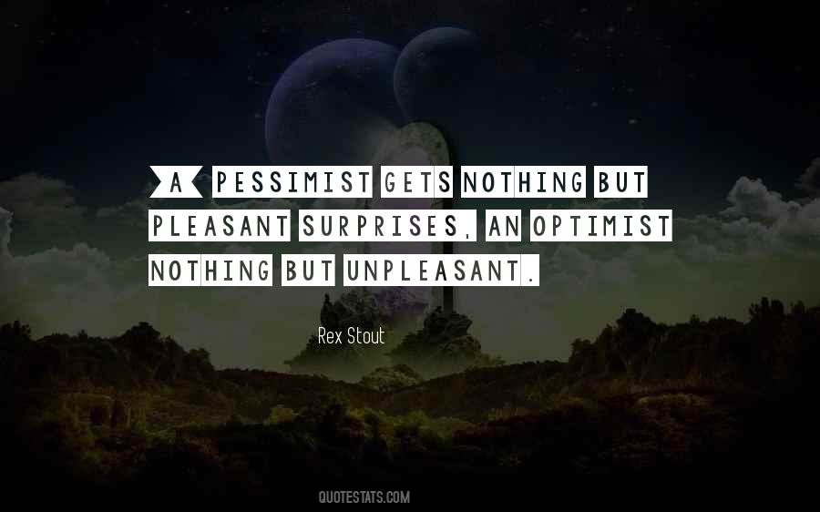 Pessimists Vs Optimists Quotes #300722