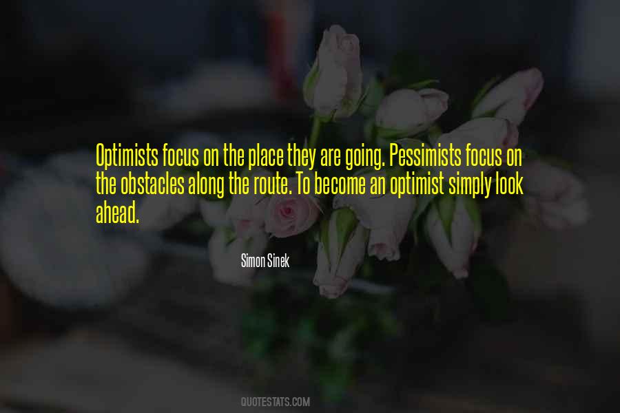 Pessimists Vs Optimists Quotes #303449