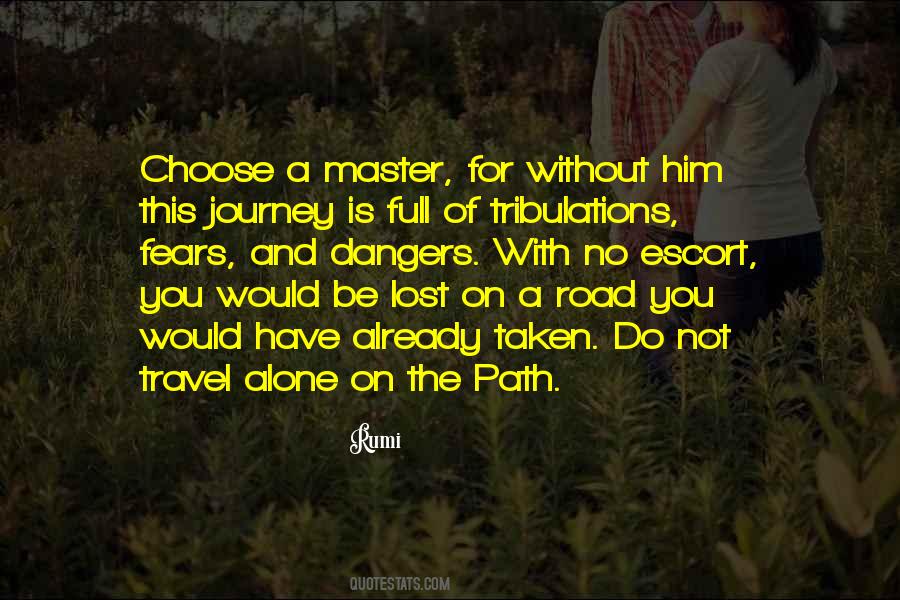 Quotes About The Path You Choose #441893