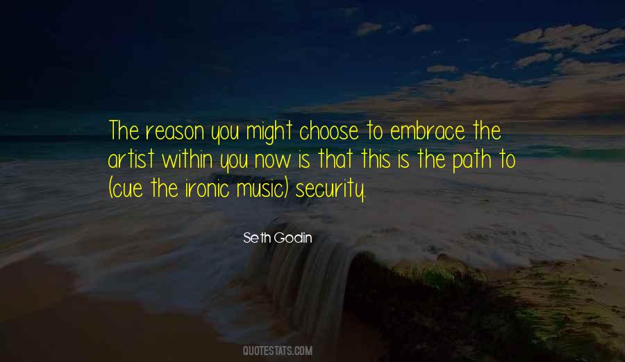 Quotes About The Path You Choose #550303