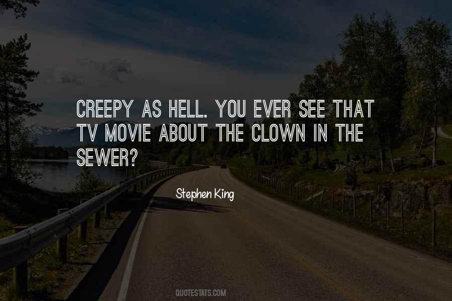 Creepy Clown Quotes #1565538