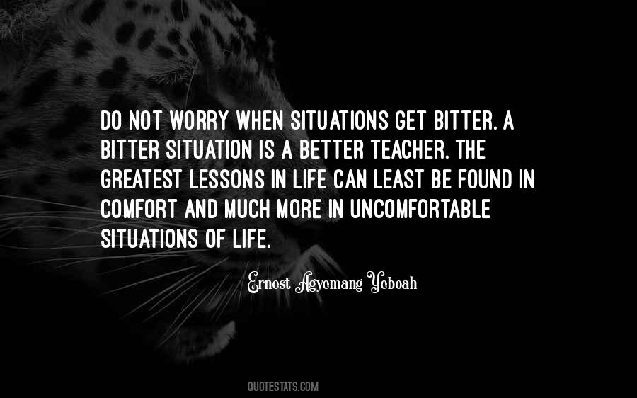 Situations Of Life Quotes #60822