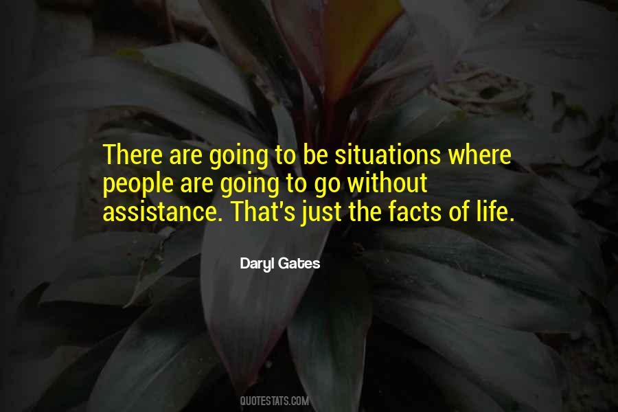Situations Of Life Quotes #699861