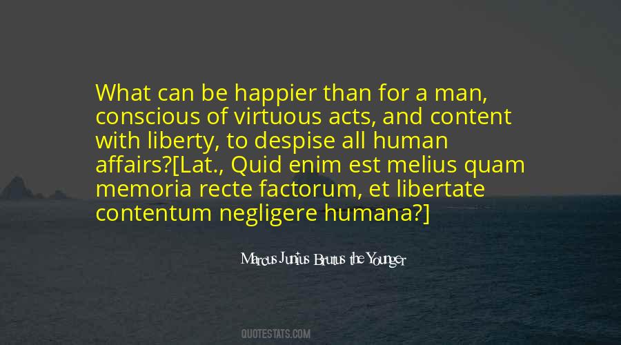 Marcus Junius Brutus Quotes #583541