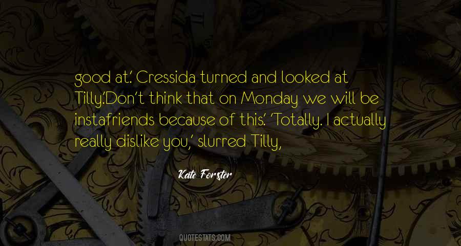 Cressida Quotes #1502928