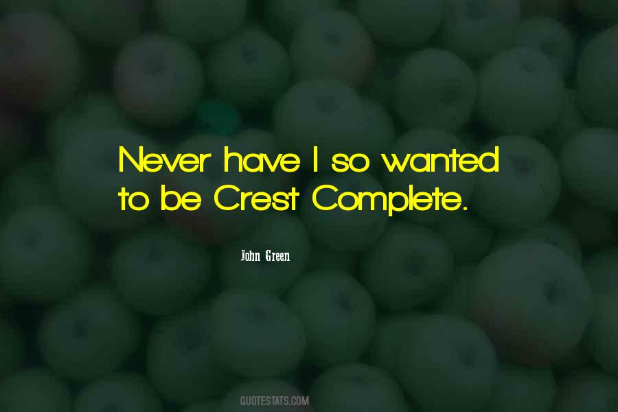 Crest Quotes #544088