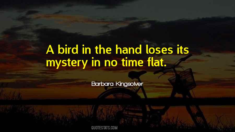 A Bird In The Hand Quotes #409928