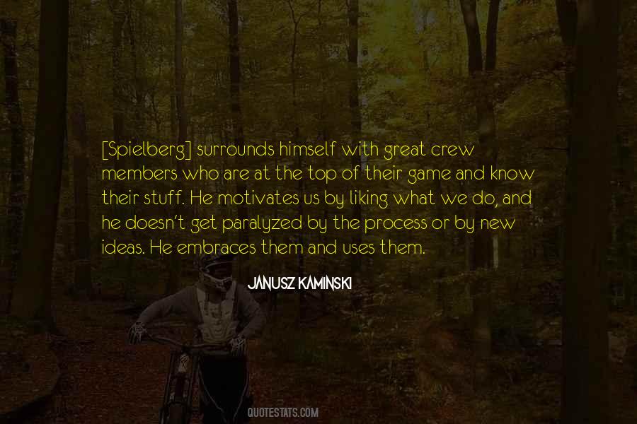 Crew Members Quotes #1697932