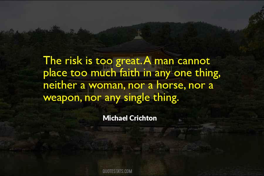 Crichton Quotes #154058