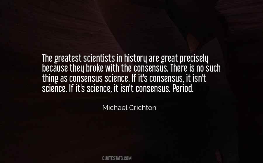 Crichton Quotes #212837