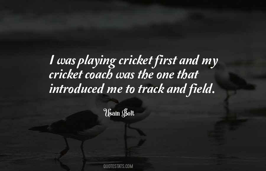 Cricket Playing Quotes #1082918