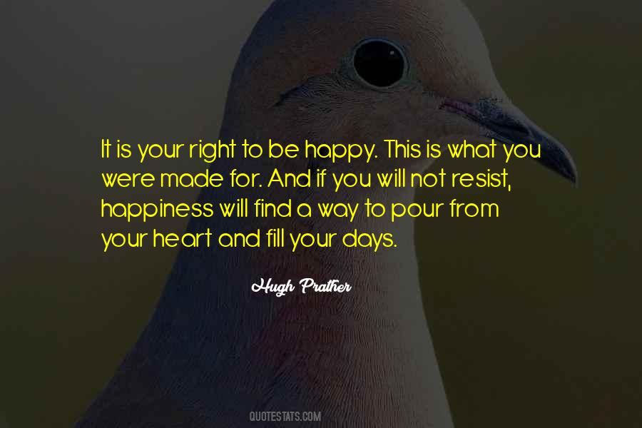 Way To Be Happy Quotes #113572