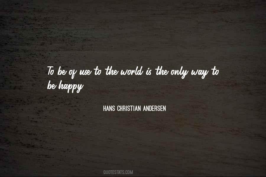 Way To Be Happy Quotes #1382249