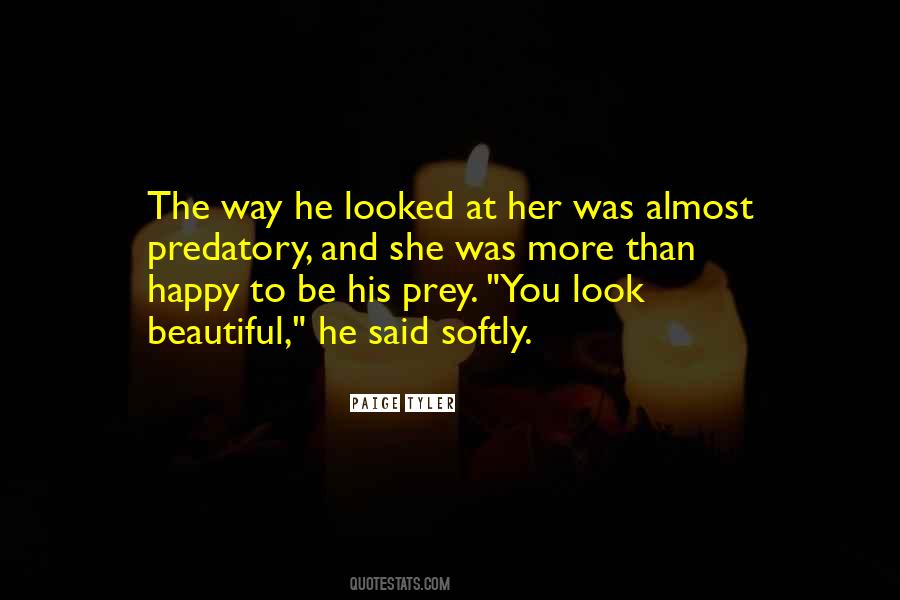 Way To Be Happy Quotes #370456