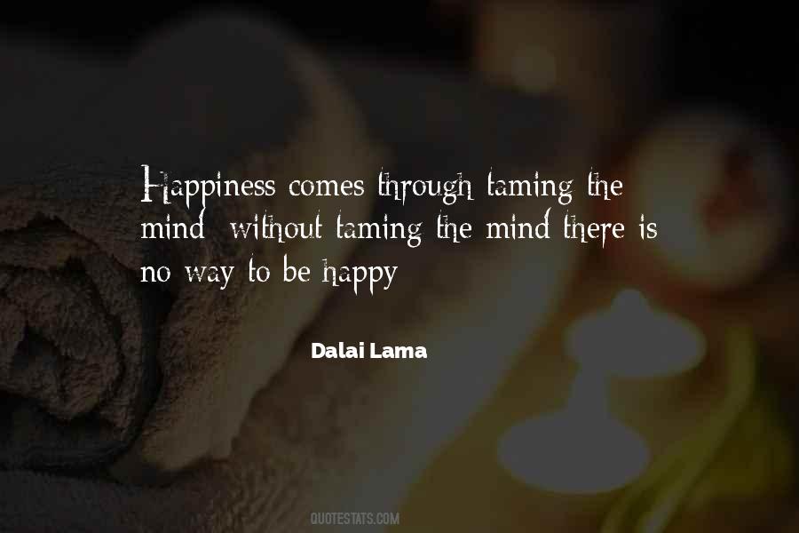 Way To Be Happy Quotes #615643