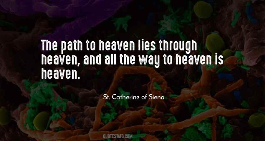 Quotes About The Path To Heaven #1451090