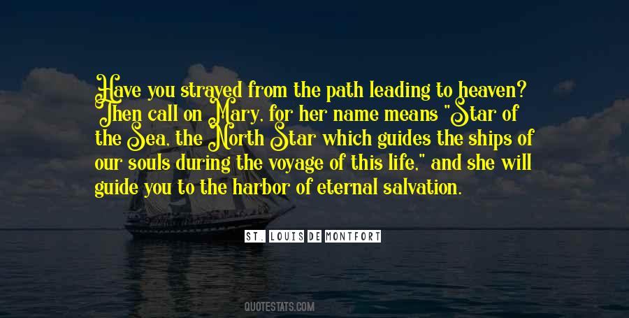 Quotes About The Path To Heaven #1742369