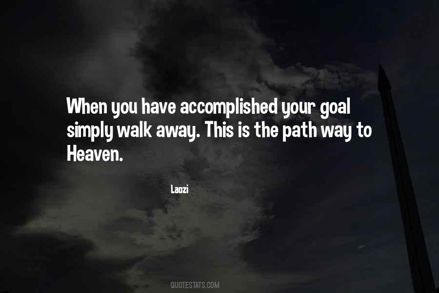 Quotes About The Path To Heaven #178290