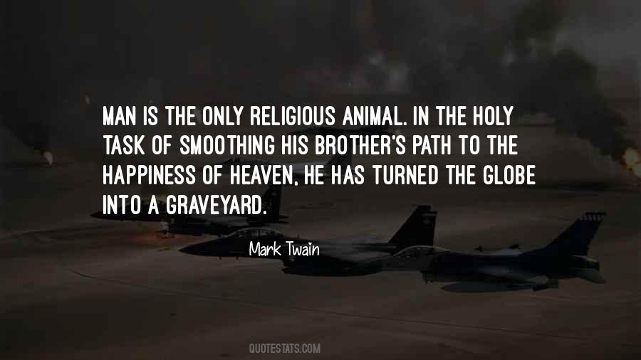 Quotes About The Path To Heaven #561788