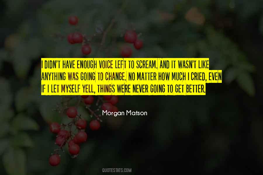 Cried Enough Quotes #1850026