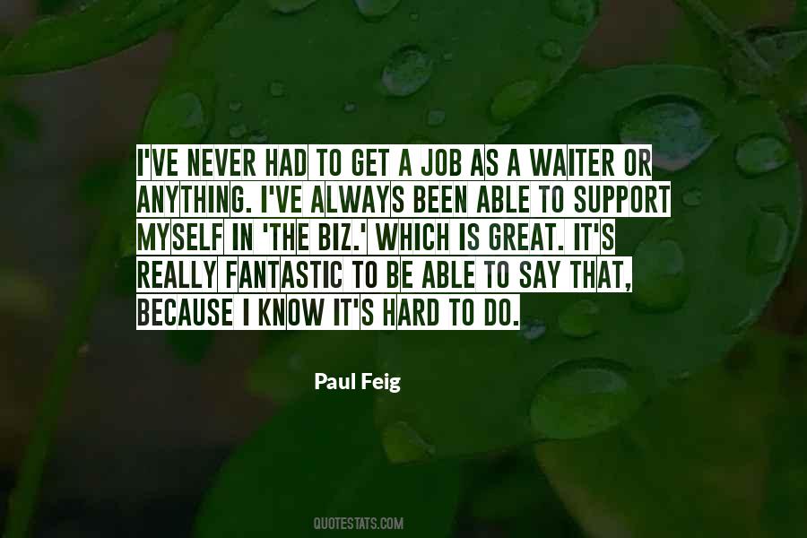 Fantastic Job Quotes #1462347