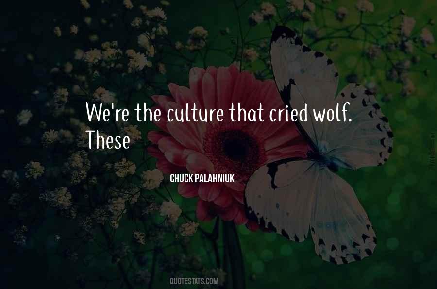 Cried Wolf Quotes #1446333