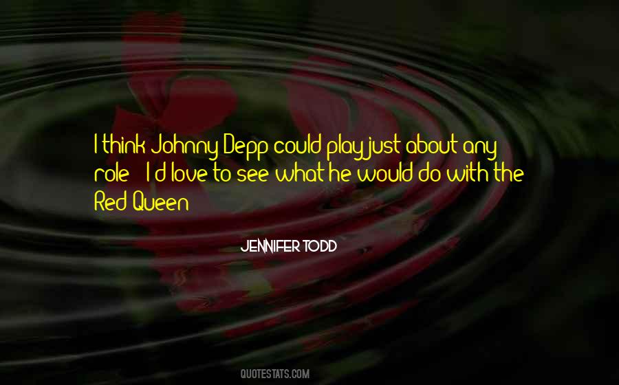 Johnny D Quotes #1189590