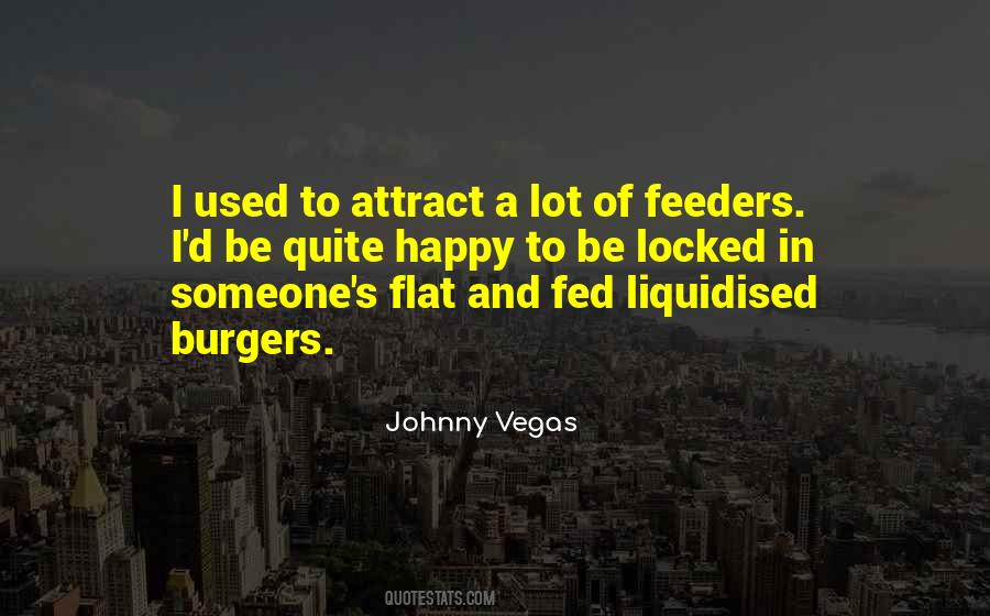 Johnny D Quotes #1850212