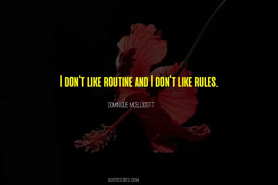Mcelligott Dominique Quotes #1594969