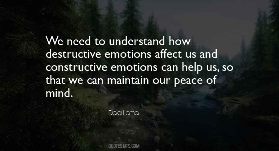 Destructive Emotions Quotes #1727830