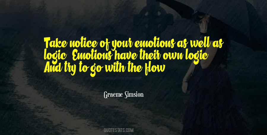 Emotions Vs Logic Quotes #50488