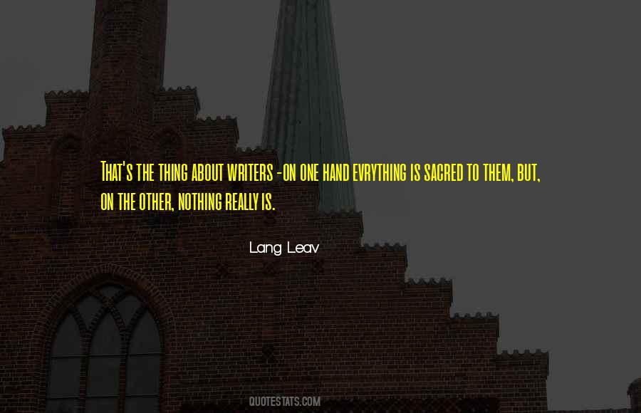 Authorship Writing Quotes #519394