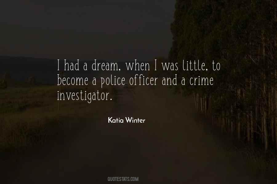 Crime Investigator Quotes #978847