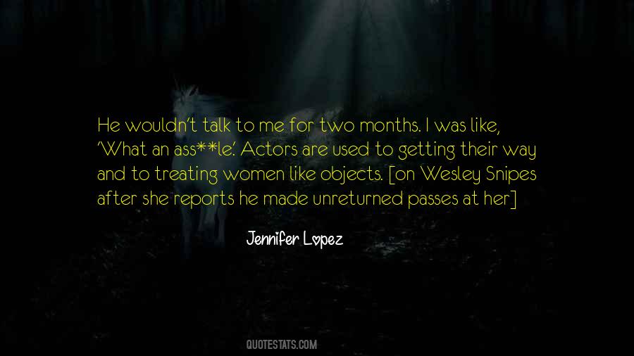 Treating Women Quotes #1571199