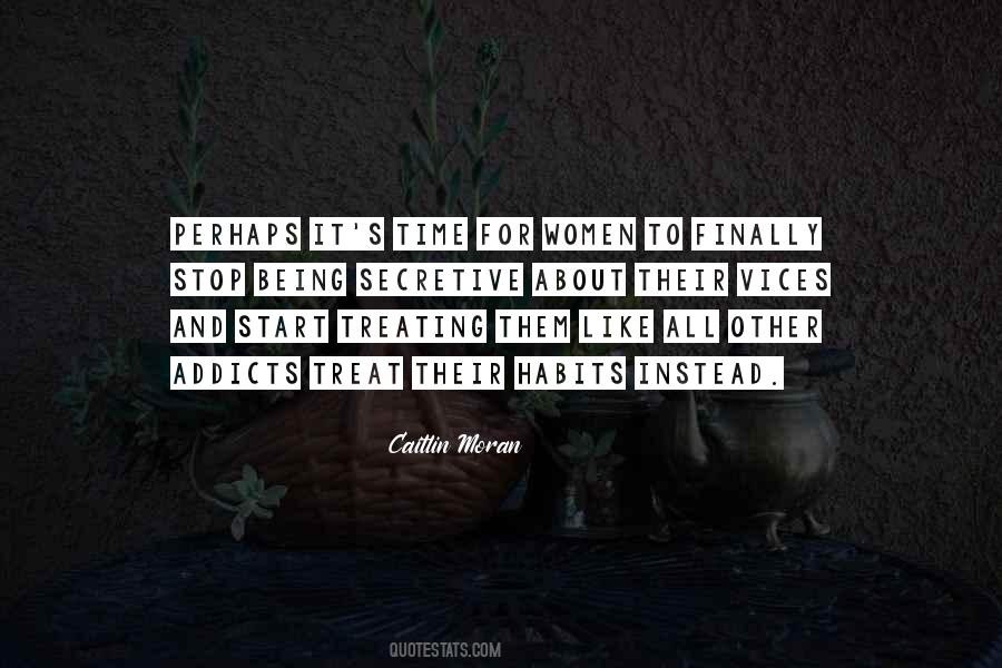 Treating Women Quotes #1728938