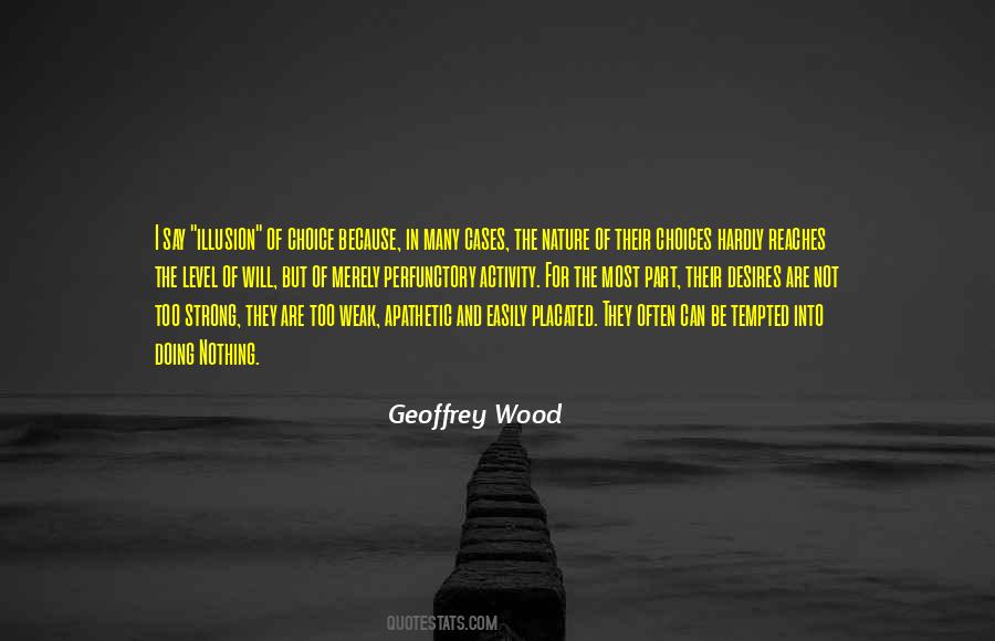Illusion Of Choice Quotes #141548