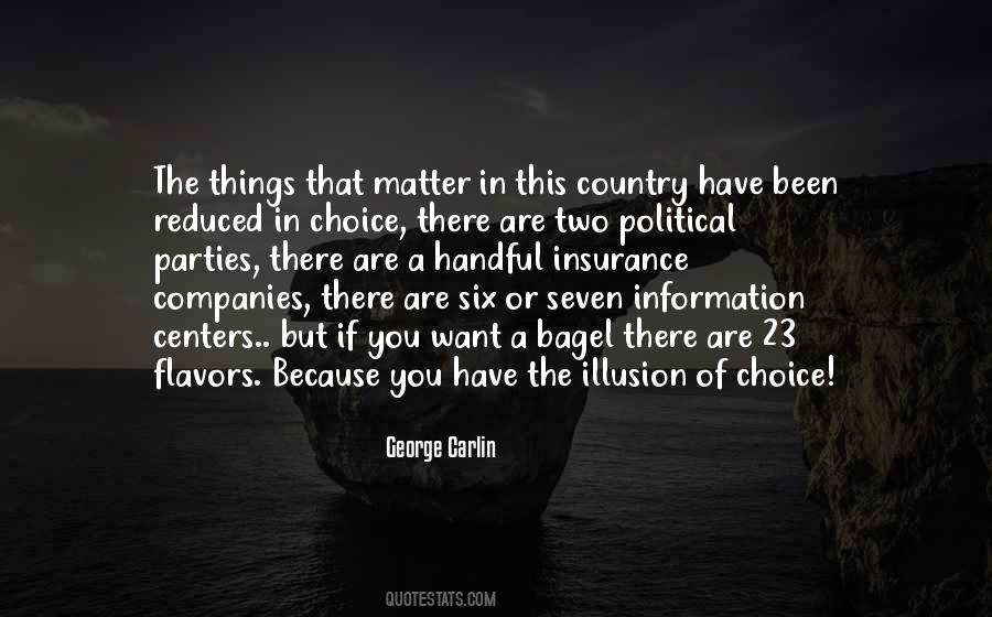 Illusion Of Choice Quotes #1791441