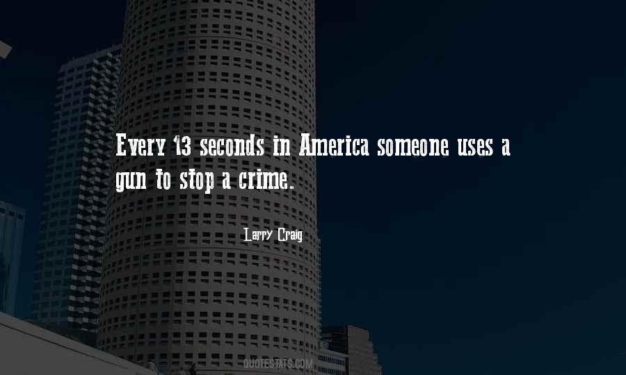 Crime Stop Quotes #1819629