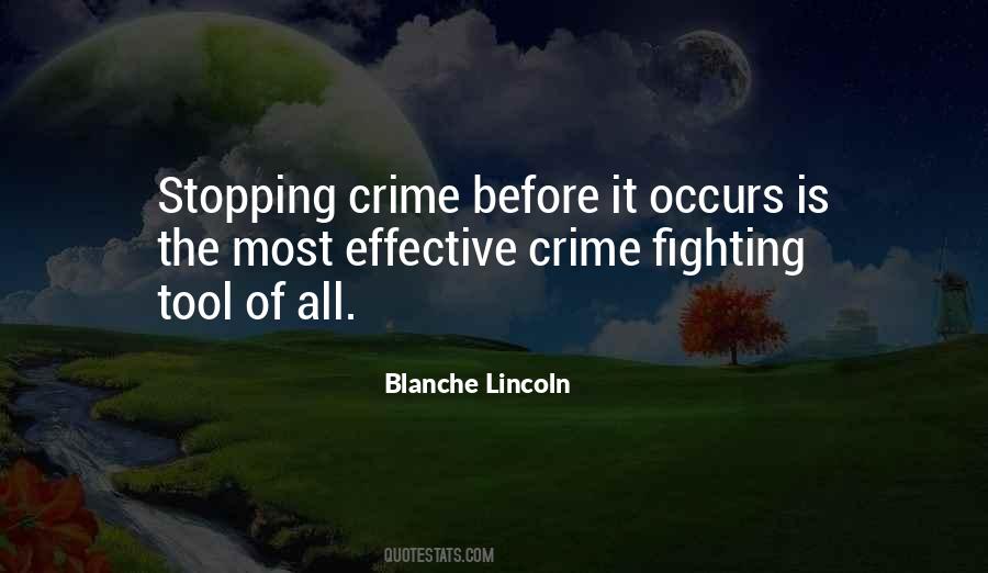 Crime Stopping Quotes #1237307