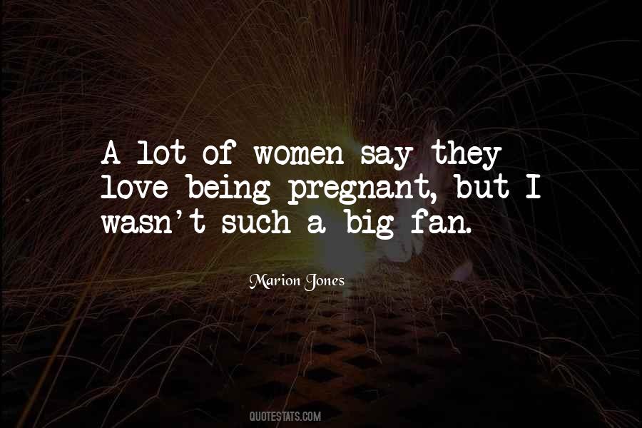 Fan Love Quotes #390084