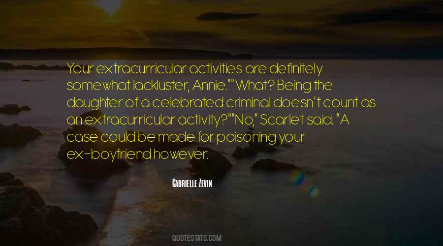 Criminal Activities Quotes #1423118