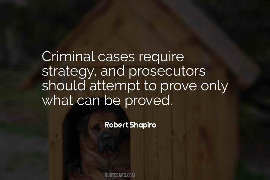 Criminal Cases Quotes #1397850